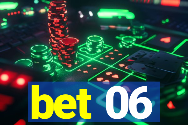 bet 06